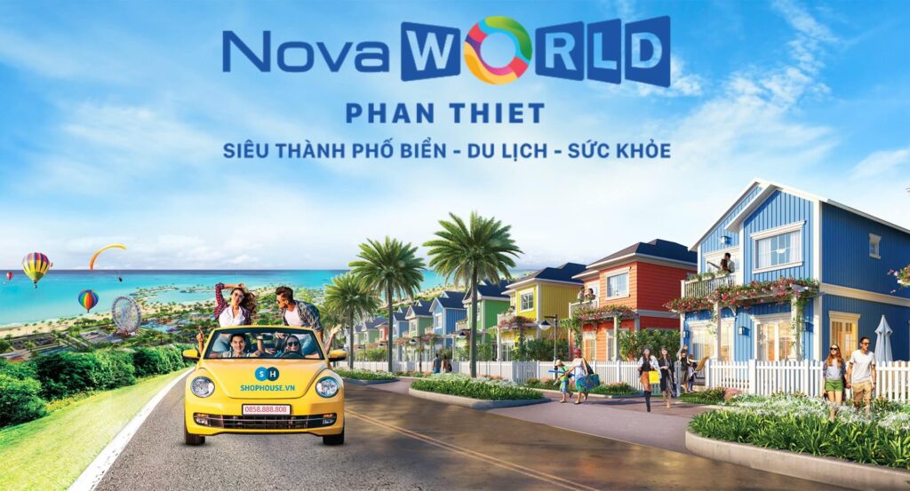 review-du-an-novaworld-phan-thiet-novaland-co-gi-o-dau-gia-ban-chu-dau-tu-tien-do